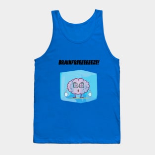 Brainfreeeeeze Tank Top